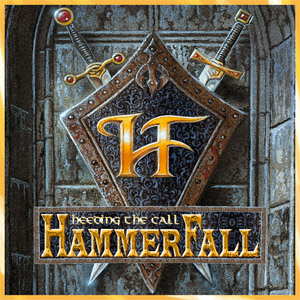 Disco Heeding The Call de Hammerfall