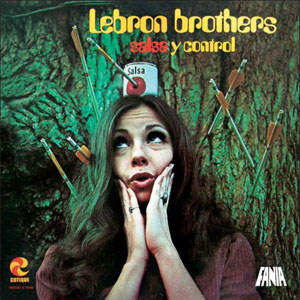Disco Salsa Y Control de Hermanos Lebrón