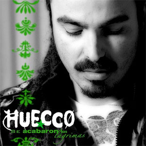Disco Se Acabarón las Lágrimas de Huecco