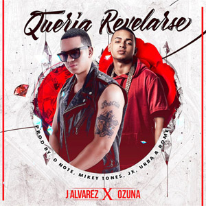 Disco Quería Revelarse de J Álvarez