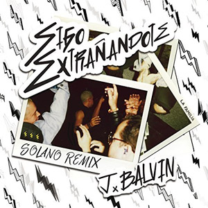Disco Sigo Extrañándote (Solano Remix) de J Balvin
