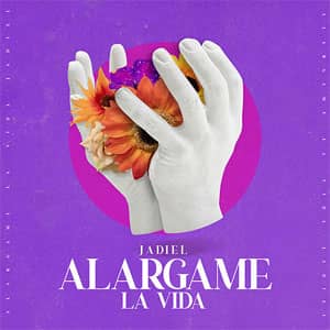 Disco Alárgame La Vida de Jadiel El Incomparable
