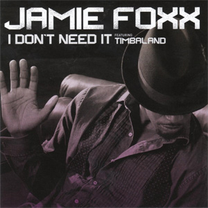 Disco I Don't Need It de Jamie Foxx