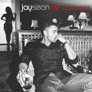 Disco The Mistress de Jay Sean