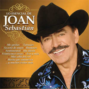Disco Lo Esencial de Joan Sebastian
