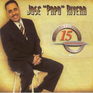 Disco 15 Anniversary de José Papo Rivera