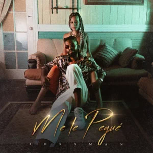 Disco Me Le Pegué de Jossman