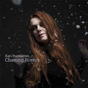 Disco Chasing Rivers de Kari Rueslåtten