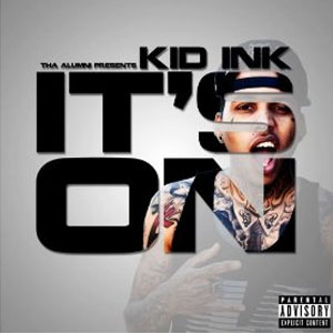 Disco Its On de Kid Ink