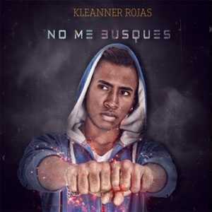 Disco No Me Busques  de Kleanner Rojas