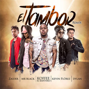 Disco El Tambor (Remix) de Koffe El Kafetero