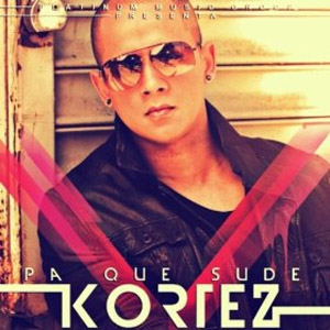 Disco Pa Que Sude  de Kortez