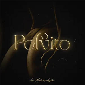 Disco Polvito de La Materialista