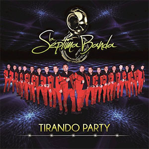 Disco Tirando Party de La Séptima Banda