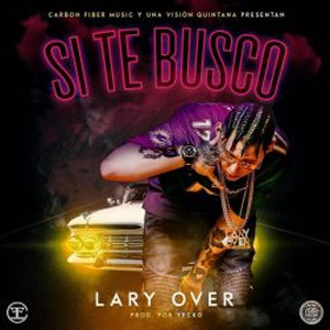Disco Si Te Busco de Lary Over