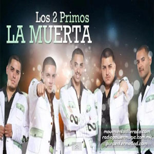 Disco La Muerta de Los 2 Primos