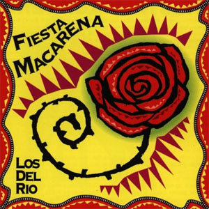 Disco Fiesta Macarena de Los Del Río
