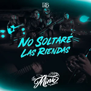 Disco No Soltaré Las Riendas de Los Minis De Caborca
