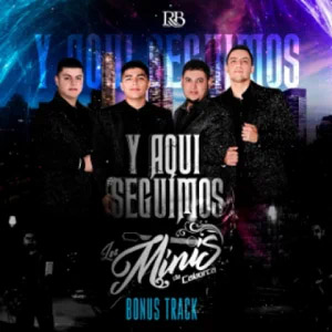 Disco Y Aquí Seguimos de Los Minis De Caborca
