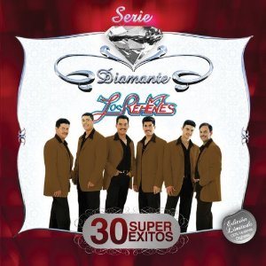 Disco Serie Diamante: 30 Súper Éxitos de Los Rehenes