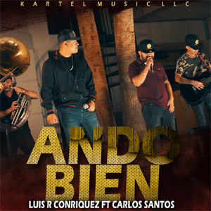 Disco Ando Bien de Luis R. Conriquez