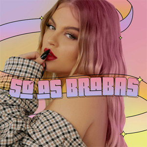 Disco Só as Brabas de Luísa Sonza