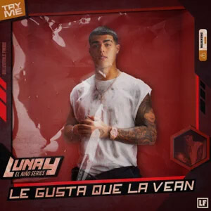 Disco Le Gusta Que La Vean de Lunay