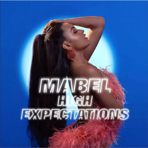 Disco High Expectations de Mabel