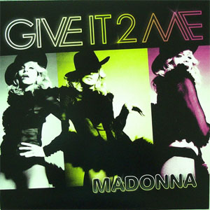 Disco Give It 2 Me de Madonna