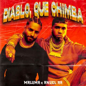 Disco Diablo, Qué Chimba de Maluma