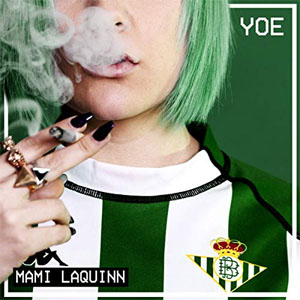 Disco YOE de Mami LaQuinn