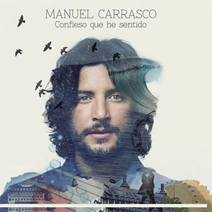 Disco Confieso Que He Sentido de Manuel Carrasco