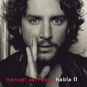 Disco Habla II de Manuel Carrasco