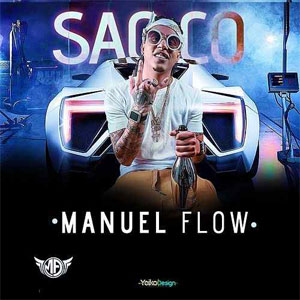 Disco Saoco de Manuel Flow
