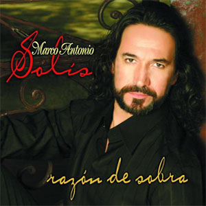 Disco Razón de Sobra de Marco Antonio Solís