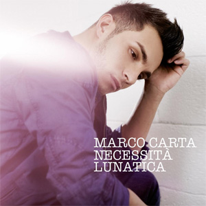 Disco Necessità Lunatica de Marco Carta