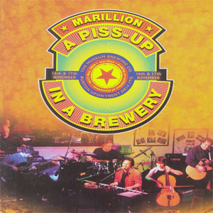 Disco A Piss-Up In A Brewery de Marillion