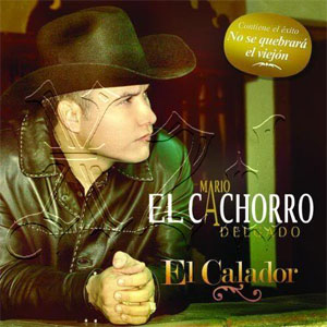 Disco El Calador de Mario El Cachorro Delgado
