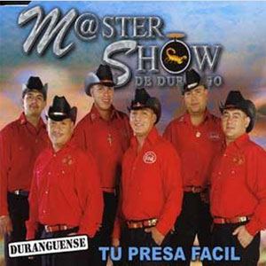 Disco Tu Presa Fácil de Master Show de Durango