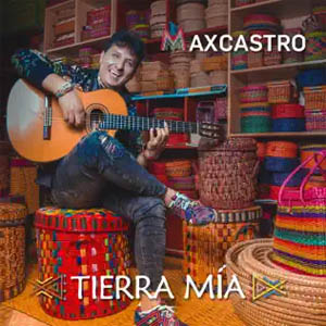 Disco Tierra Mía de Max Castro