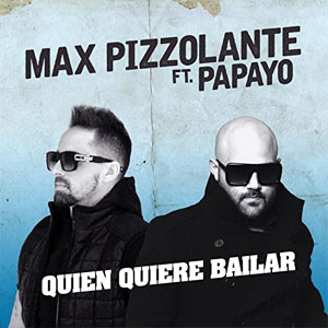 Disco Quien Quiere Bailar de Max Pizzolante