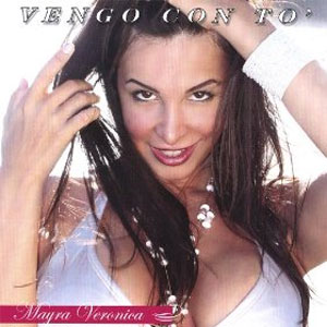 Disco Vengo Con To de Mayra Verónica
