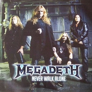 Disco Never Walk Alone de Megadeth