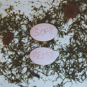 Disco Soap (Remixes) de Melanie Martínez