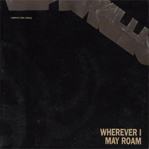 Disco Wherever I May Roam de Metallica