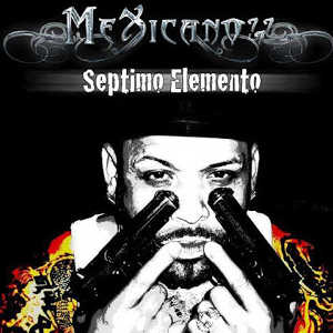 Disco Séptimo Elemento de Mexicano 777