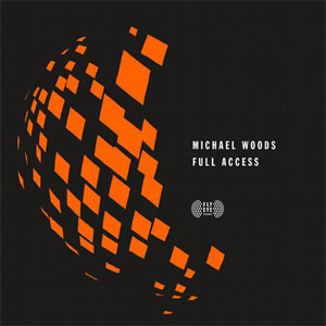 Disco Full Access de Michael Woods