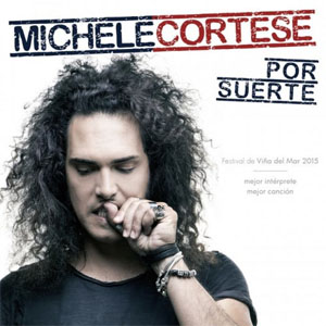 Disco Por Suerte de Michele Cortese - Cortese