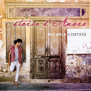Disco Storia d'amore de Michele Cortese - Cortese