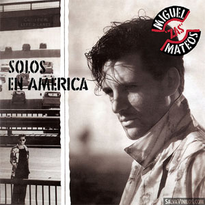Disco Solos en América de Miguel Mateos